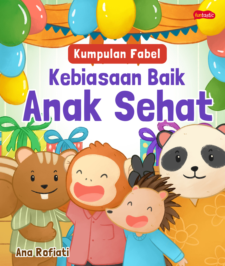 Kebiasaan Baik Sehari-hari Untuk Mendukung Perkembangan Anak Sehat